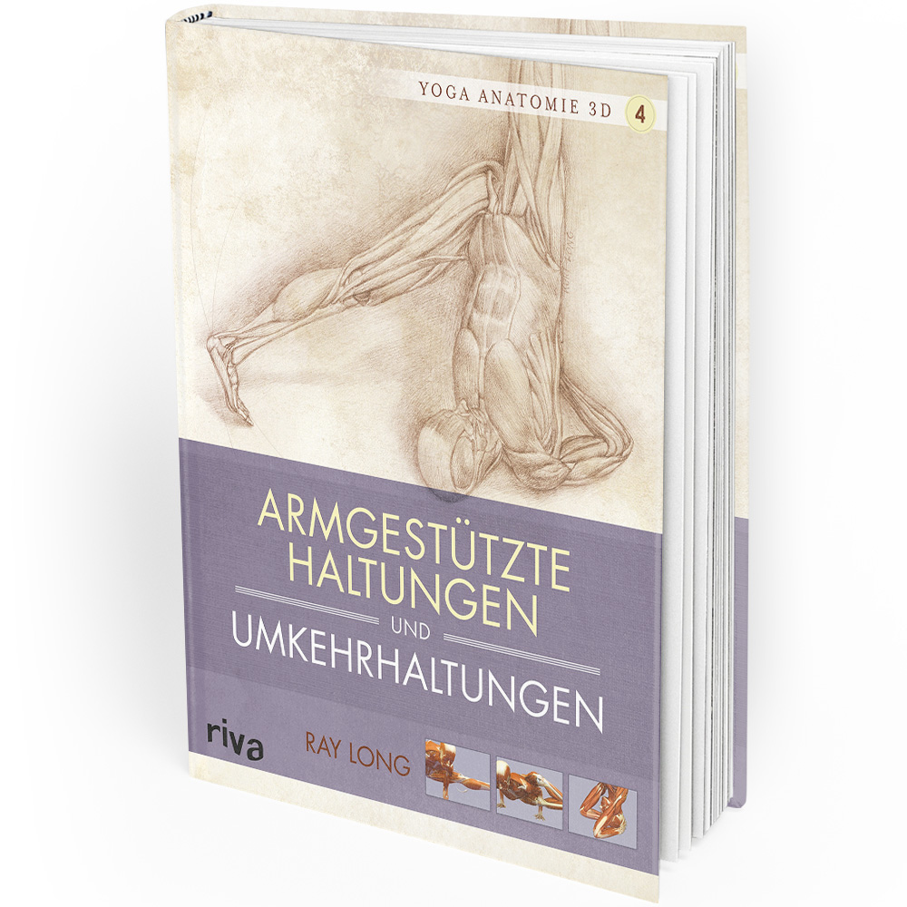 Yoga-Anatomie 3D - 4 - Armgestützte Haltungen und Umkehrhaltungen (Buch)