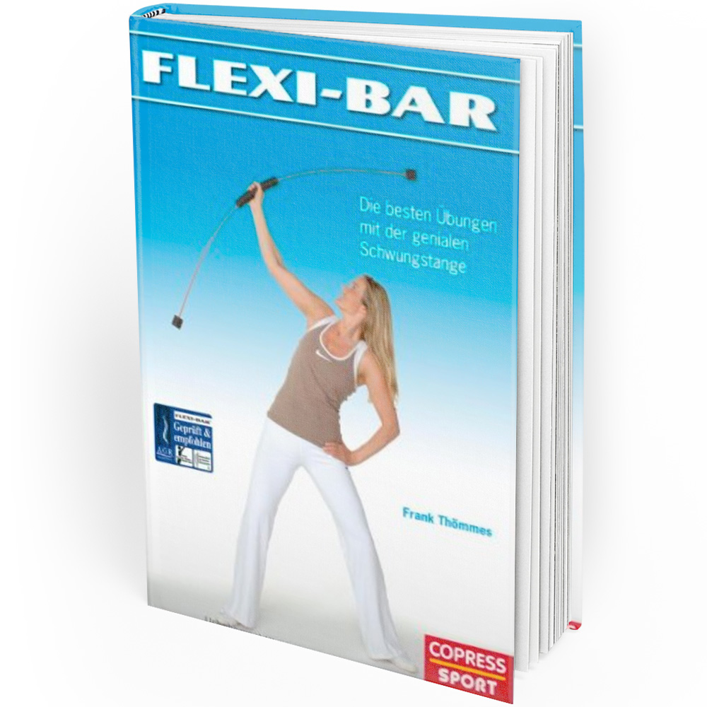 Flexi-Bar - Die besten Übungen mit der genialen Schwungstange (Buch)